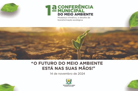 Serranópolis do Iguaçu realiza 1ª Conferência Municipal do Meio Ambiente sobre mudanças climáticas